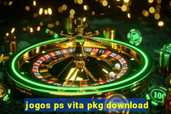 jogos ps vita pkg download